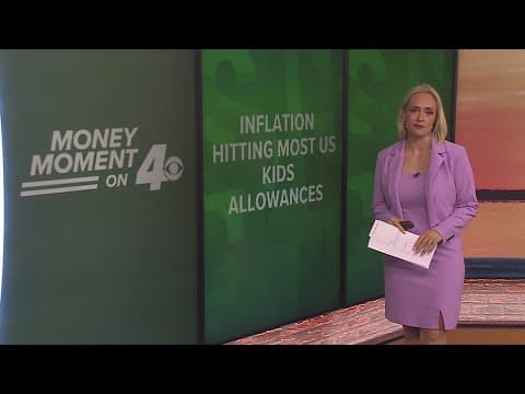 Money Moment on 4: Inflation hitting most U.S. kids' allowances