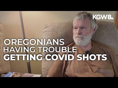 Oregon residents report canceled appointments, confusion over COVID-19 vaccine