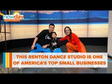 This Renton dance studio was named one of America’s top small businesses - New Day NW
