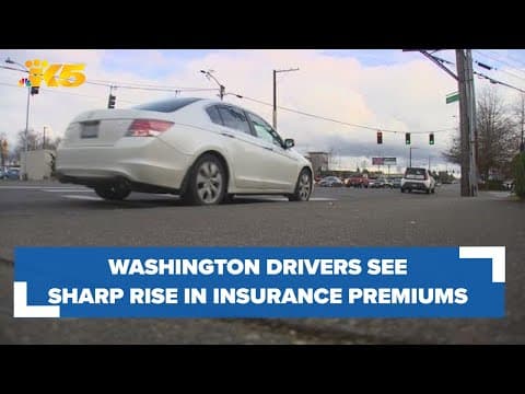 Washington sees sharp rise in auto insurance premiums