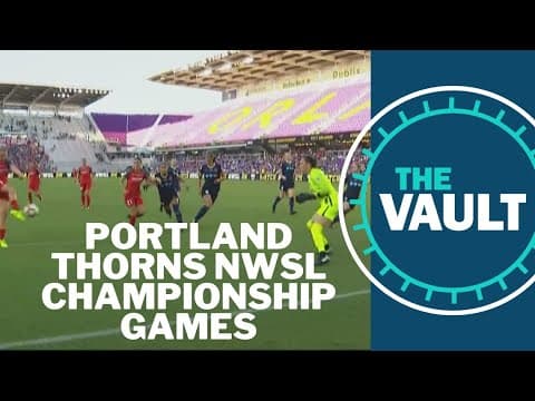 Portland Thorns win two out of three NWSL championship games | KGW Vault