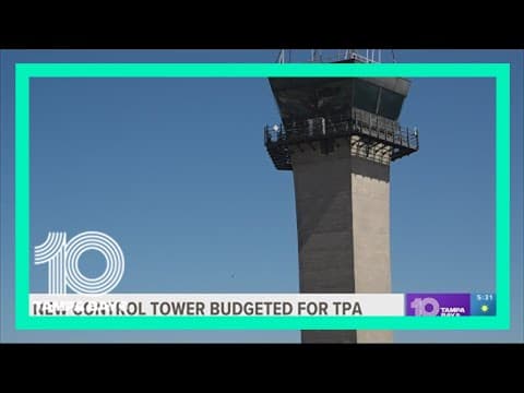 New deal could bring long-awaited new control tower to TPA