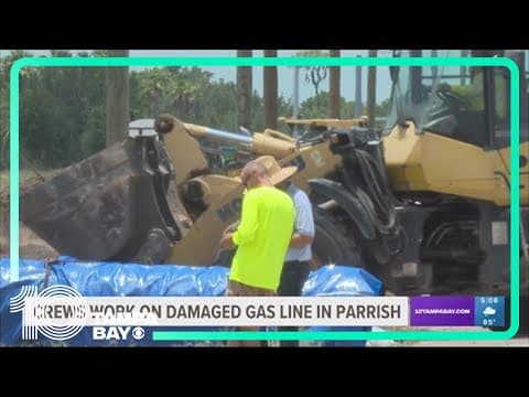Crews work on damaged gas main line in Parrish, Florida