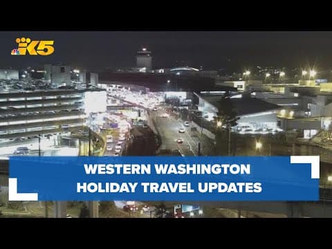 Western Washington holiday travel updates: SEA Airport, I-5, mountain passes and more