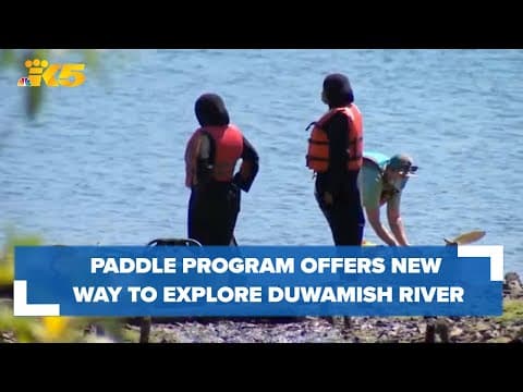 New paddle program offers unique way to explore Seattle's Duwamish River