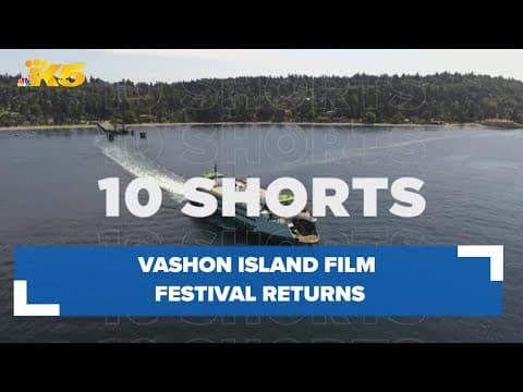 Vashon Island Film Festival takes over Aug. 10 to 13