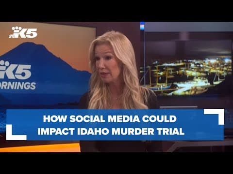 Local attorney explains how social media will impact Idaho murders trial