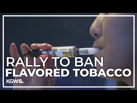 Demonstration to be held in Salem regarding push to ban menthol and flavored products in Oregon