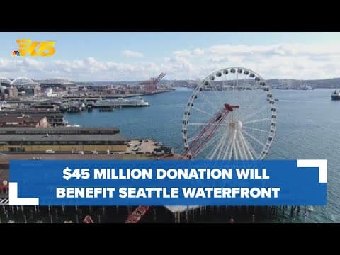 Seattle waterfront to receive $45 million donation for park, greenway improvements