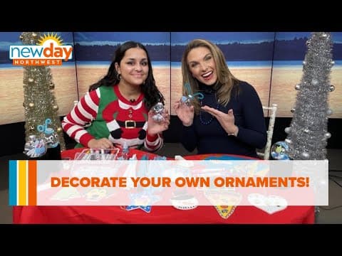 Add a personal touch to your tree by decorating your own ornaments! - New Day NW