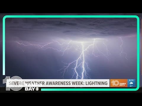 Severe Weather Awareness Week: staying safe around lightning