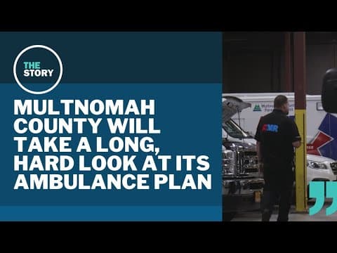 Multnomah County approves review of its ambulance service plan
