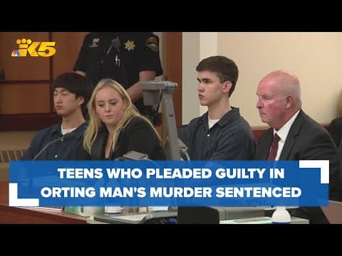 Teens who pleaded guilty in Orting man's murder to be sentenced