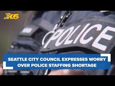 Urgent action is needed to address Seattle police staffing shortage, councilmembers say