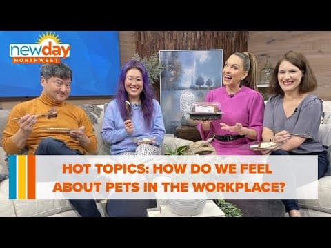 How do we feel about pets in the workplace? - Hot Topics - New Day NW