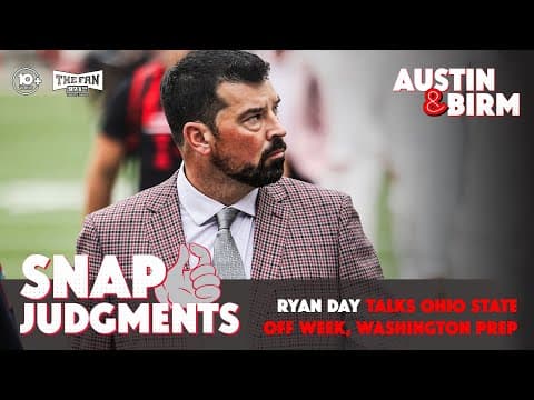 Snap Judgments: Ohio State, Ryan Day on high alert as 'battle' against Washington approaches