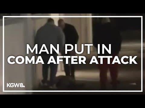 Portland police searching for 3 who allegedly attacked man, put him in coma