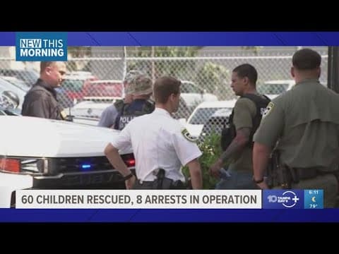 60 children rescued, 8 arrested in missing child operation across Tampa Bay area