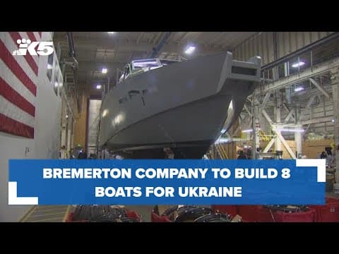 Bremerton company to build 8 boats for Ukraine