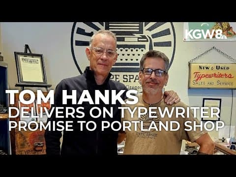 Portland typewriter shop gets a piece of analog history, courtesy of Tom Hanks
