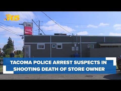 Tacoma police arrest suspects involved in shooting death of beloved business owner