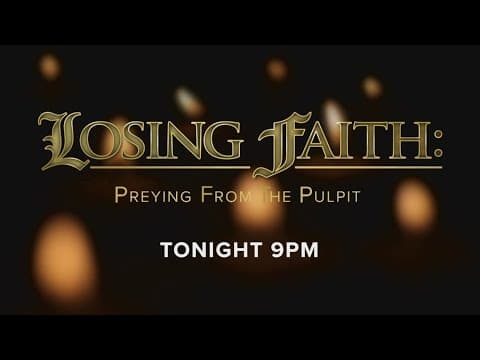Losing Faith special airing on WWL and WWL+ at 9pm