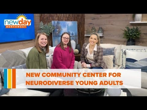 Families with neurodiverse young adults are hoping new community center will help fill gaps