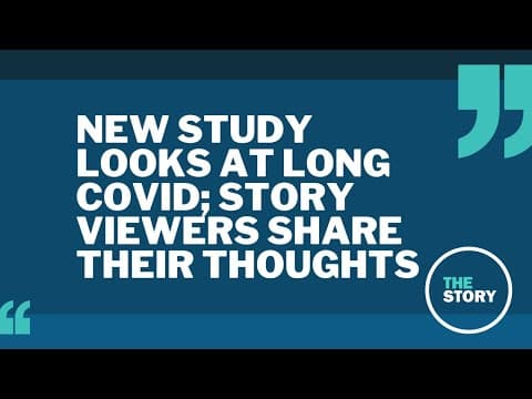Study looks at why some people got long COVID where others did not