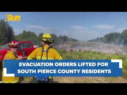 Evacuation orders lifted for south Pierce County residents after brush fire burns over 5 acres