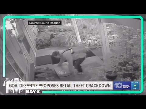 Governor DeSantis proposes legislation to crack down on retail theft