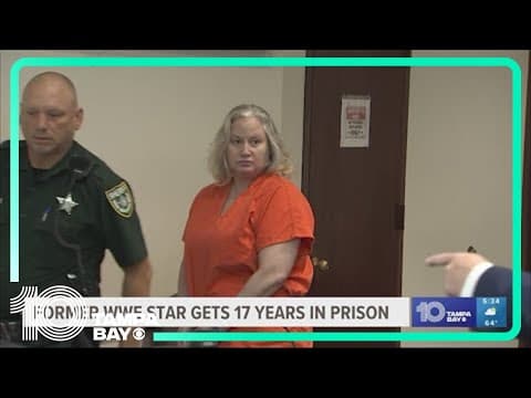 Former WWE star gets 17 years in prison