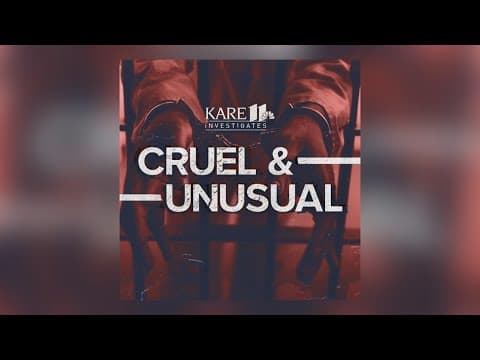 Cruel & Unusual: KARE 11 original podcast premieres Nov. 14