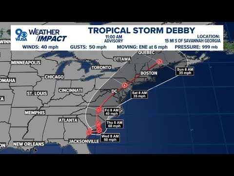 LIVE: Tracking Tropical Storm Debby | WUSA9 Weather Impact Radar and Forecast
