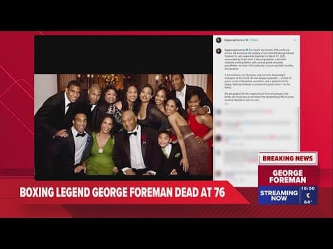 Breaking: Texas native George Foreman, the heavyweight who became a lovable champion, dies at 76