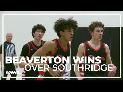 Beaverton boys stop Southridge in Your Game of the Week | Friday Night Hoops