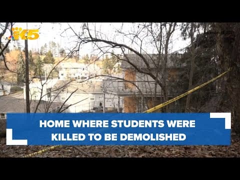Home where 4 University of Idaho students were killed to be demolished tomorrow