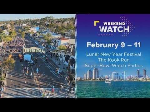 Weekend Watch February 9 - 11 | Things to do in San Diego