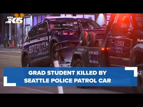 Grad student killed by Seattle police patrol car