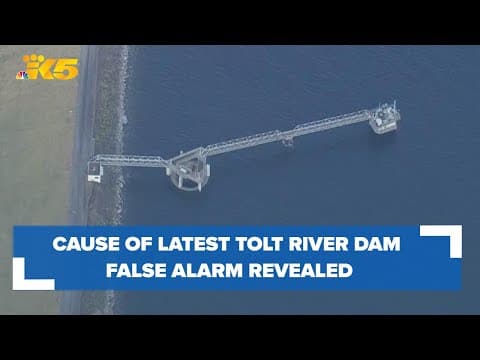 Officials reveal cause of latest Tolt River Dam emergency system false alarm