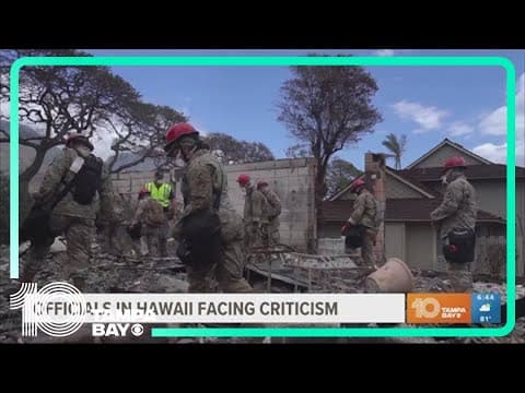Hawaii officials facing criticism amid wildfire destruction