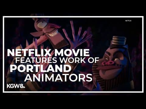 Netflix movie features the work of Portland animators