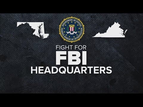Battle over the FBI Headquarters rages on between Maryland, Virginia