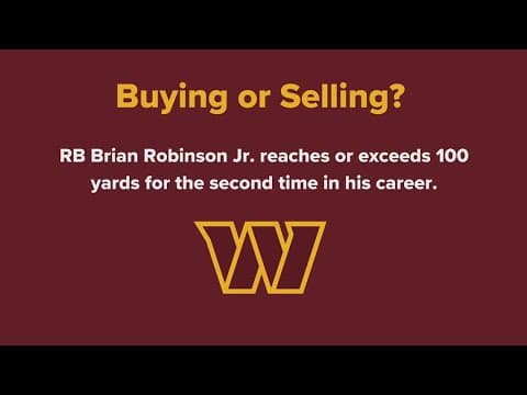Commanders Buying or Selling: Will RB Robinson Jr. reach or exceed 100 yards on Sunday?