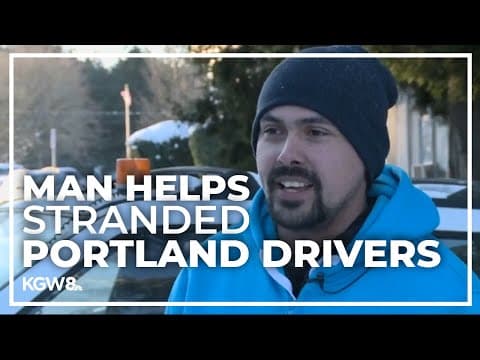 Portland man helps those stranded on the road during snow storm