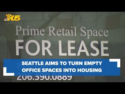 City of Seattle calls for proposals to convert empty office buildings into housing