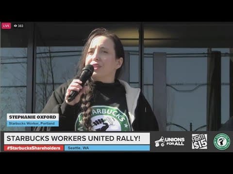 Starbucks workers across the country protest ahead of company's annual shareholder meeting