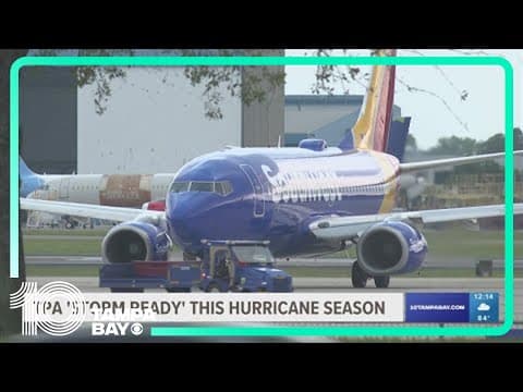 Tampa International Airport ready for upcoming hurricane season