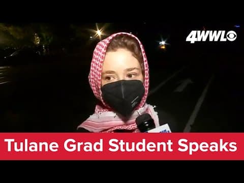 Tulane grad student: We were praying as they moved in