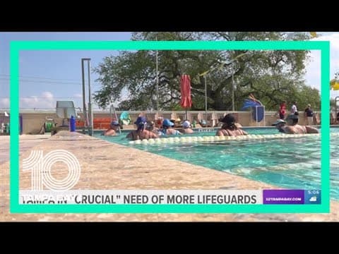 Tampa in 'crucial' need of lifeguards ahead of summer season