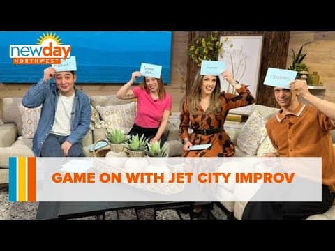 Game On with Jet City Improv - New Day NW
